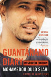 Guantanamo Diary - Mohamedou Ould Slahi, Larry Siems (ISBN: 9780316517881)