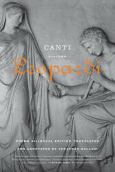 Giacomo Leopardi, Jonathan Galassi - Canti - Giacomo Leopardi, Jonathan Galassi (ISBN: 9780374533052)