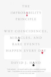 The Improbability Principle: Why Coincidences Miracles and Rare Events Happen Every Day (ISBN: 9780374535001)