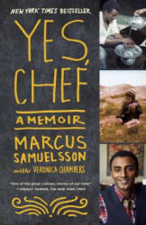 Yes, Chef - Marcus Samuelsson, Veronica Chambers (ISBN: 9780385342612)