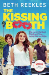The Kissing Booth - Beth Reekles (ISBN: 9780385378680)