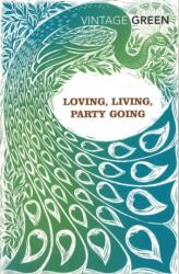 Loving, Living, Party Going (2005)