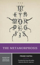 Metamorphosis - Franz Kafka (ISBN: 9780393923209)