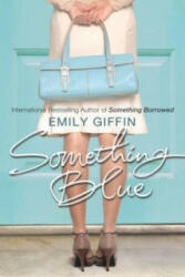 Something Blue - Emily Giffin (2005)
