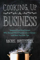 Cooking Up a Business - Rachel Hofstetter (ISBN: 9780399162312)