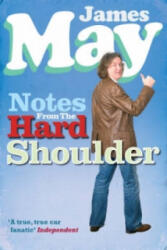 Notes from the Hard Shoulder - James May (2007)