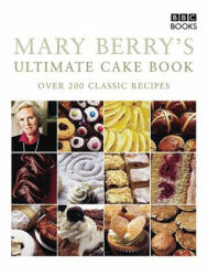 Mary Berry's Ultimate Cake Book (Second Edition) - Mary Berry (2007)