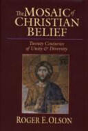 The Mosaic of Christian Belief: Twenty Centuries of Unity & Diversity (2002)