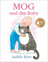 Mog and the Baby - Judith Kerr (2005)