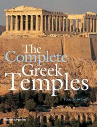 Complete Greek Temples - Tony Spawforth (2006)