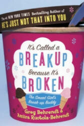 It's Called a Breakup Because It's Broken - Greg Behrendt (2006)