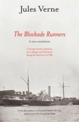 Blockade Runners - Jules Verne (2011)