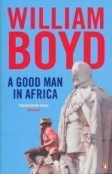 Good Man in Africa - William Boyd (2010)