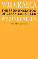 Vox Graeca: A Guide to the Pronunciation of Classical Greek (1987)
