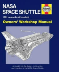 NASA Space Shuttle Owners' Workshop Manual - David Baker (2011)