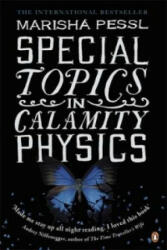 Special Topics in Calamity Physics - Marisha Pessl (2007)