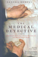 Medical Detective - John Snow Cholera And The Mystery Of The Broad Street Pump (2007)