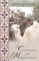 Crystal Balls and Moroccan Walls - Brian's World (ISBN: 9781783063109)
