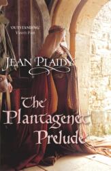 Preludiul Plantagenet (2007)