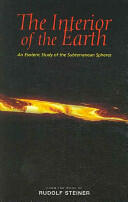 The Interior of the Earth: An Esoteric Study of the Subterranean Spheres (2006)
