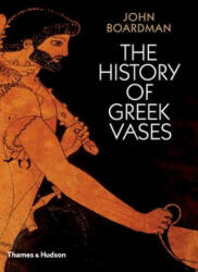 History of Greek Vases - John Boardman (2006)
