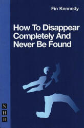 How to Disappear Completely and Never Be Found (2008)