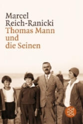 Thomas Mann und die Seinen - Marcel Reich-Ranicki (2007)