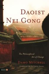 Daoist Nei Gong - Damo Mitchell (2011)