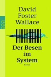 Der Besen im System - David Foster Wallace, Marcus Ingendaay (2006)
