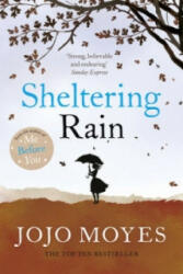Sheltering Rain - Jojo Moyes (2008)