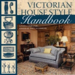 Victorian House Style Sourcebook - Linda Osband (2007)