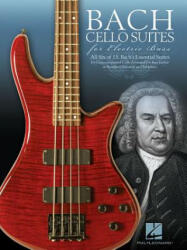 Cello Suites For Electric Bass - Johann Sebastian Bach (ISBN: 9781480361867)