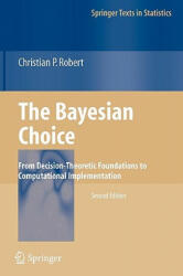 Bayesian Choice - Christian P. Robert (2007)