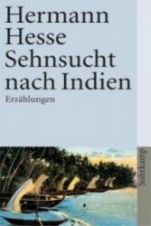 Sehnsucht nach Indien - Hermann Hesse, Volker Michels (2006)