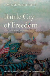 Battle Cry of Freedom - McPherson, James M. (1988)