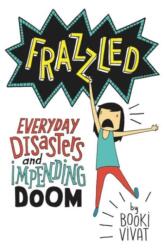 Frazzled (ISBN: 9780062398796)