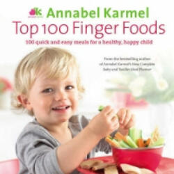 Top 100 Finger Foods - Annabel Karmel (2009)