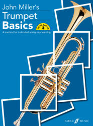 Trumpet Basics Pupil's Book - John Miller (2003)