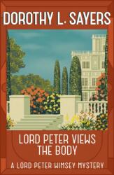 Lord Peter vede corpul (ISBN: 9781473621329)