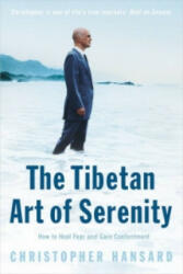 Tibetan Art of Serenity - Christopher Hansard (2007)