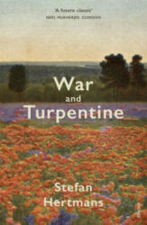 War and Turpentine - Stefan Hertmans (ISBN: 9780099598046)
