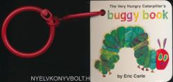 The Very Hungry Caterpillar's Buggy Book (2009)
