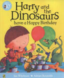 Harry and the Dinosaurs have a Happy Birthday (2009)