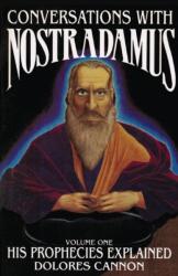 Conversations with Nostradamus (1989)