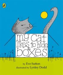 My Cat Likes to hide in Boxes (2010)