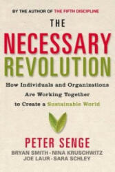 Necessary Revolution - Peter Senge (2010)