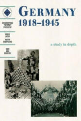 Germany 1918-1945: A depth study - G Lacey (1997)