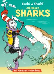 Hark! a Shark! : All About Sharks (ISBN: 9780375870736)