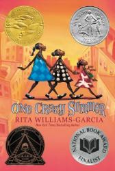 One Crazy Summer - Rita Williams-Garcia (2011)