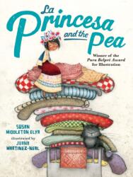 La Princesa and the Pea (ISBN: 9780399251566)
